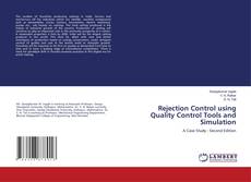 Portada del libro de Rejection Control using Quality Control Tools and Simulation