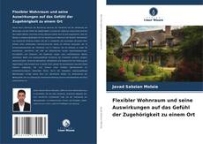 Couverture de Flexibler Wohnraum und seine Auswirkungen auf das Gefühl der Zugehörigkeit zu einem Ort