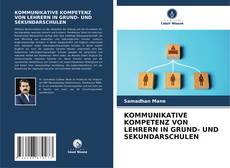 Copertina di KOMMUNIKATIVE KOMPETENZ VON LEHRERN IN GRUND- UND SEKUNDARSCHULEN