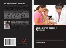 Szczepienia dzieci w Australii的封面