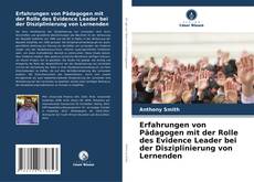 Capa do livro de Erfahrungen von Pädagogen mit der Rolle des Evidence Leader bei der Disziplinierung von Lernenden 