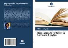 Portada del libro de Ressourcen für effektives Lernen in Schulen