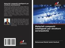 Portada del libro de Materiali compositi intelligenti per strutture aeronautiche