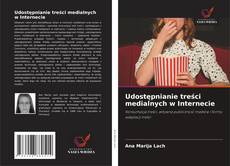 Copertina di Udostępnianie treści medialnych w Internecie