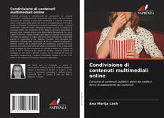 Portada del libro de Condivisione di contenuti multimediali online