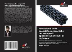 Portada del libro de Previsione delle proprietà meccaniche dei compositi epossidici/nanotubi di carbonio