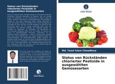 Copertina di Status von Rückständen chlorierter Pestizide in ausgewählten Gemüsesorten