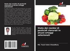 Portada del libro de Stato dei residui di pesticidi clorurati in alcuni ortaggi selezionati