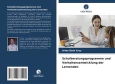 Borítókép a  Schulberatungsprogramme und Verhaltensentwicklung der Lernenden - hoz