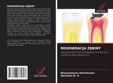 Capa do livro de REGENERACJA ZĘBINY 