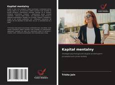 Kapitał mentalny kitap kapağı