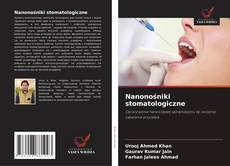 Copertina di Nanonośniki stomatologiczne