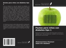 Buchcover von Pautas para niños con diabetes tipo 1