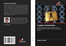 Il gene immortale kitap kapağı
