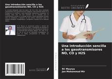 Buchcover von Una introducción sencilla a los gasotransmisores NO, CO y H2S