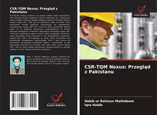 Couverture de CSR-TQM Nexus: Przegląd z Pakistanu