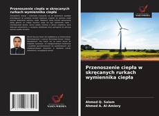 Buchcover von Przenoszenie ciepła w skręcanych rurkach wymiennika ciepła