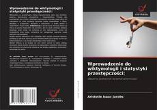 Buchcover von Wprowadzenie do wiktymologii i statystyki przestępczości: