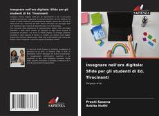 Insegnare nell'era digitale: Sfide per gli studenti di Ed. Tirocinanti的封面