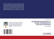 Capa do livro de Cyberbullying Detection in Twitter Using Machine Learning Techniques 
