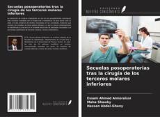 Copertina di Secuelas posoperatorias tras la cirugía de los terceros molares inferiores