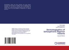 Dermatoglyphics of Schizophrenic Nigerian Patients kitap kapağı
