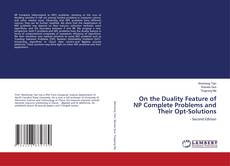 Portada del libro de On the Duality Feature of NP Complete Problems and Their Opt-Solutions