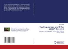 Copertina di Treating Aphasia and Other Speech Disorders