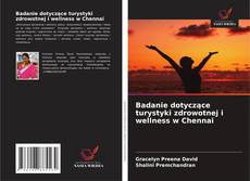Portada del libro de Badanie dotyczące turystyki zdrowotnej i wellness w Chennai