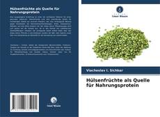 Portada del libro de Hülsenfrüchte als Quelle für Nahrungsprotein
