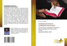 Bookcover of ÉVANGÉLISATION ET GUÉRISON HOLISTIQUE