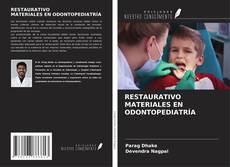 Capa do livro de RESTAURATIVO MATERIALES EN ODONTOPEDIATRÍA 