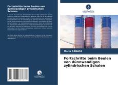 Portada del libro de Fortschritte beim Beulen von dünnwandigen zylindrischen Schalen