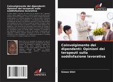 Copertina di Coinvolgimento dei dipendenti: Opinioni dei terapeuti sulla soddisfazione lavorativa