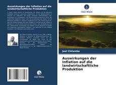 Couverture de Auswirkungen der Inflation auf die landwirtschaftliche Produktion
