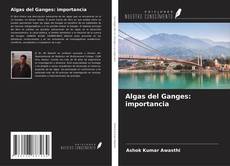 Borítókép a  Algas del Ganges: importancia - hoz
