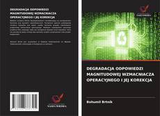 Couverture de DEGRADACJA ODPOWIEDZI MAGNITUDOWEJ WZMACNIACZA OPERACYJNEGO I JEJ KOREKCJA