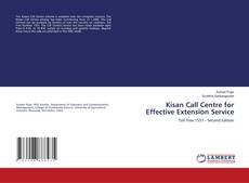 Portada del libro de Kisan Call Centre for Effective Extension Service