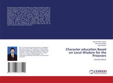 Couverture de Character education Based on Local Wisdom for the Prisoners