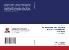 Capa do livro de An Accurate And Reliable Eye Gaze Detection Technique 