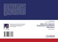 Capa do livro de Alien Life, Galactic Civilizations and Homo Galacticus 