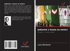 Copertina di Jedzenie z kosza na śmieci