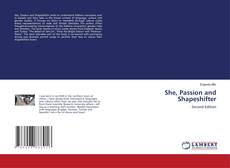 Copertina di She, Passion and Shapeshifter