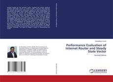 Couverture de Performance Evaluation of Internet Router and Steady State Vector