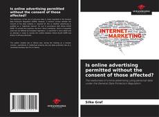 Bookcover of Is online advertising permitted without the consent of those affected?