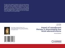 Couverture de Impact of neoadjuvant therapy in downstaging low rectal adenocarcinoma