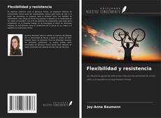 Buchcover von Flexibilidad y resistencia