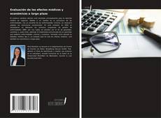 Buchcover von Evaluación de los efectos médicos y económicos a largo plazo