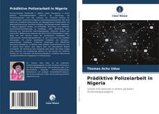 Couverture de Prädiktive Polizeiarbeit in Nigeria