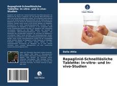 Capa do livro de Repaglinid-Schnelllösliche Tablette: In-vitro- und In-vivo-Studien 